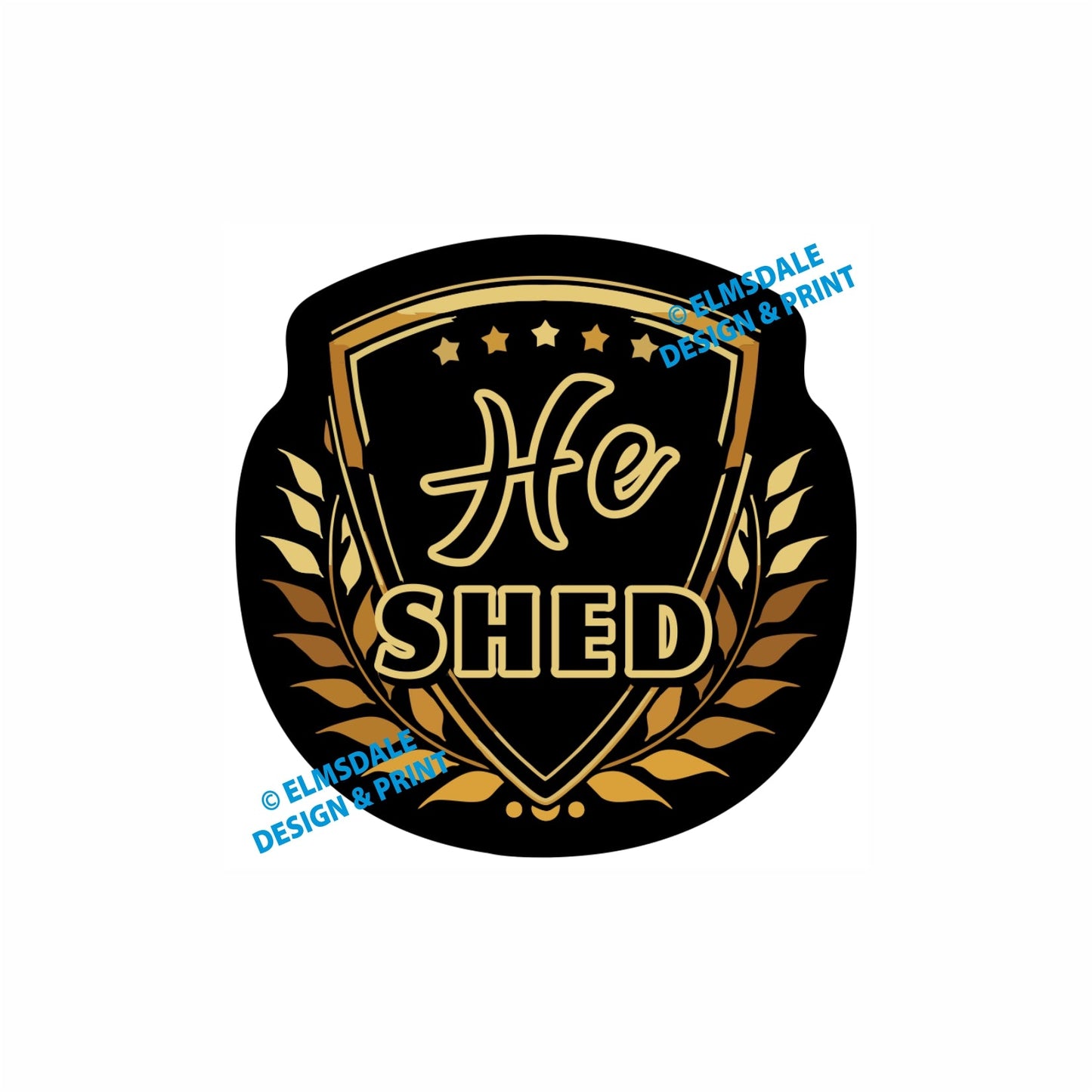 He Shed - Decal / 7.75’ x 7.75’ / Gold & Black